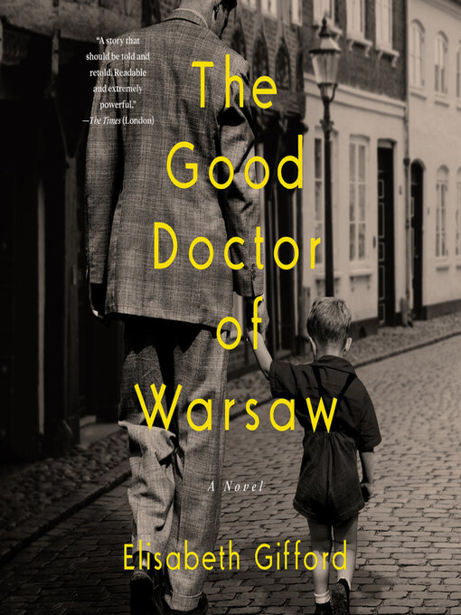 Title details for The Good Doctor of Warsaw by Elisabeth Gifford - Available